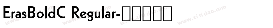 ErasBoldC Regular字体转换